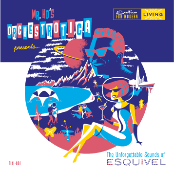 The Unforgettable Sounds of Esquivel (2010) (best price + 3